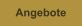 Angebote
